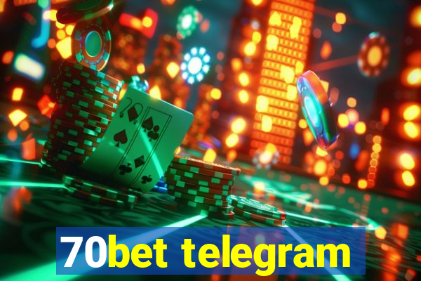 70bet telegram